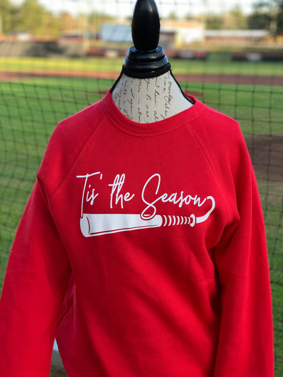 ‘Tis the Season/Sorry.Baseball. Sweatshirt